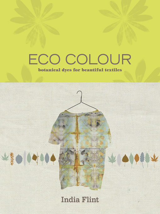 Title details for Eco Colour by India Flint - Available